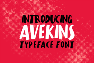 Avekins Font for Eye-Catching Campaign Designs