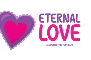 Eternal Love: A Handwritten Font for Timeless Design